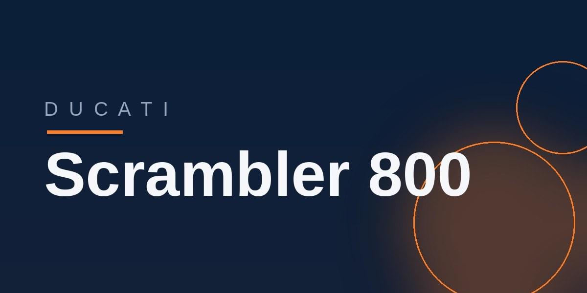 „Ducati Scrambler 800“
